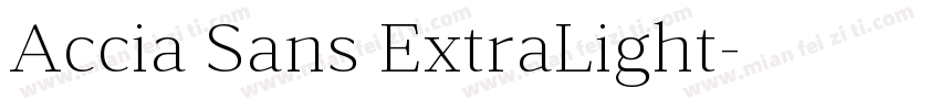 Accia Sans ExtraLight字体转换